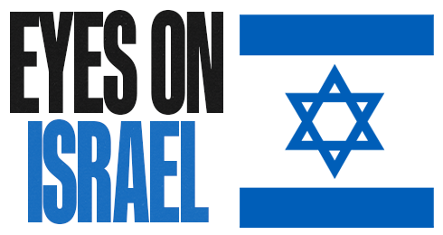 Keep Your Eyes On Israel